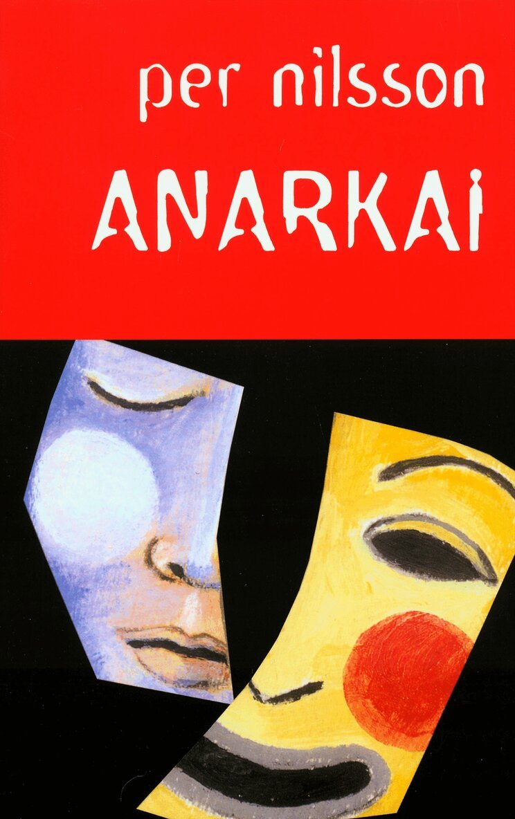 Per Nilsson - Anarkai, Häftad