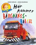 Här kommer bärgningsbilen