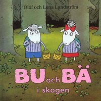 Bu och B i skogen