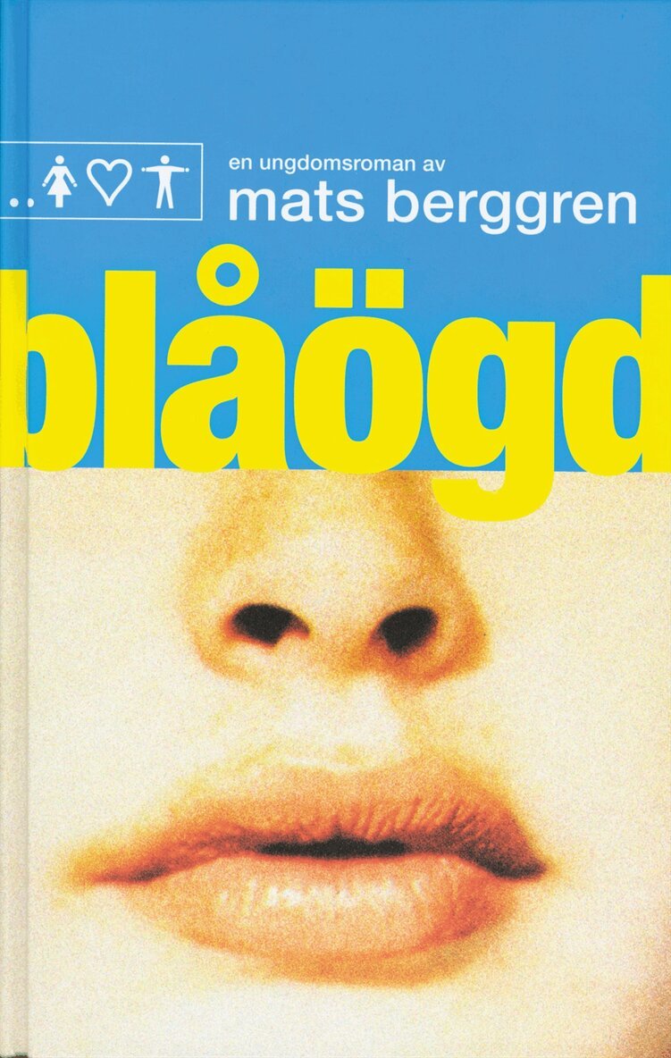 Mats Berggren - Blåögd, Häftad