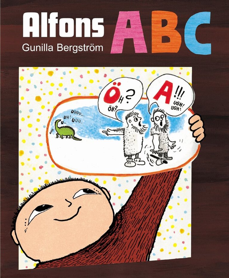 Gunilla Bergström - Alfons ABC : allt möjligt från A till Ö, Kartonnage
