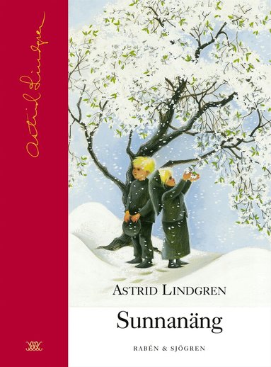 Astrid Lindgren - Sunnanäng, Inbunden