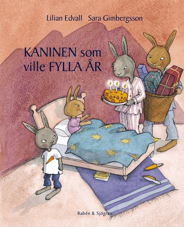 Lilian Edvall - Kaninen som ville fylla år, Kartonnage