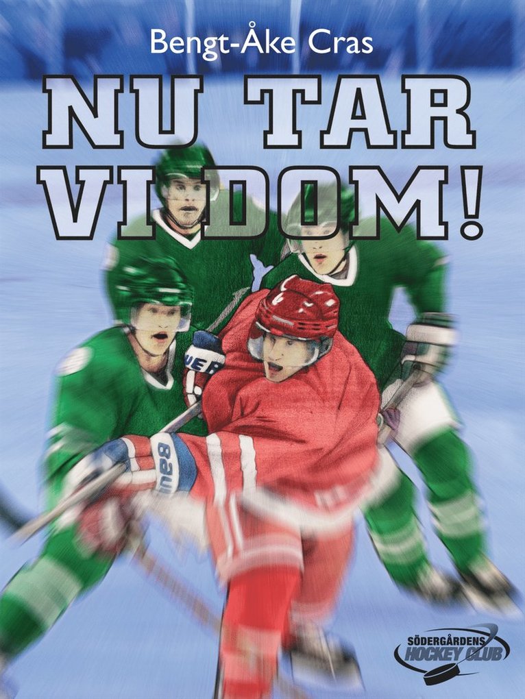 Bengt-Åke Cras - Nu tar vi dom! 01, Kartonnage