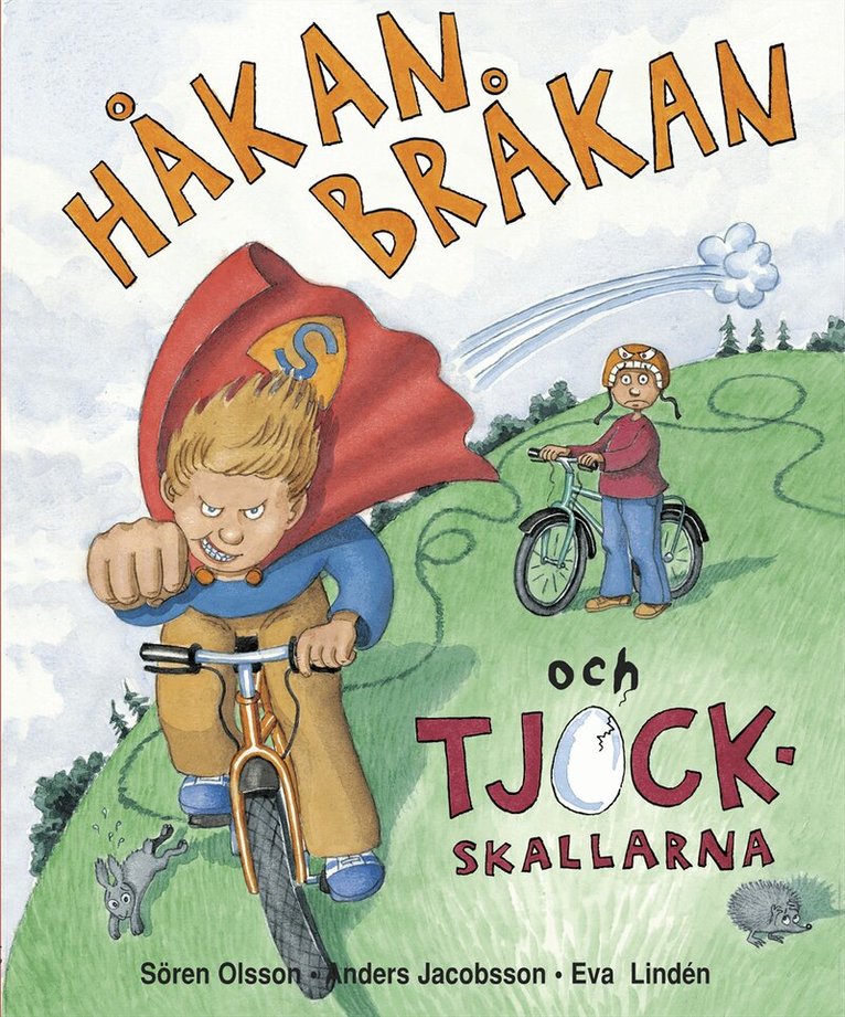 Anders Jacobsson, Sören Olsson - Håkan Bråkan och tjockskallarna, Kartonnage