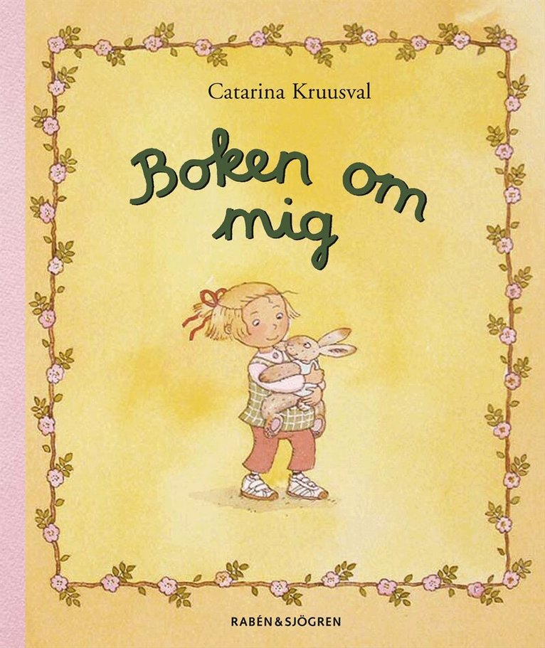 Catarina Kruusval - Boken om mig, Övrigt