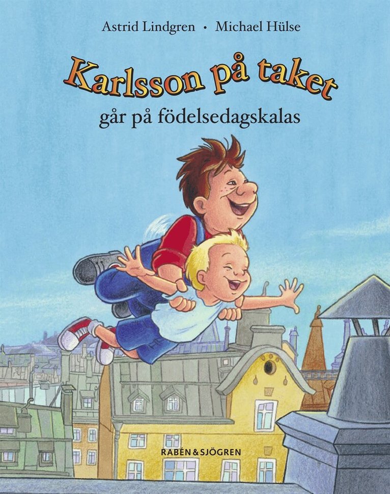 Astrid Lindgren - Karlsson på taket går på födelsedagskalas, Häftad