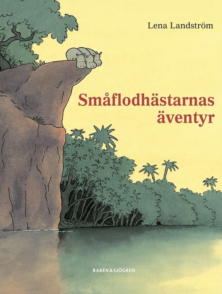 Lena Landström - Småflodhästarnas äventyr, Kartonnage