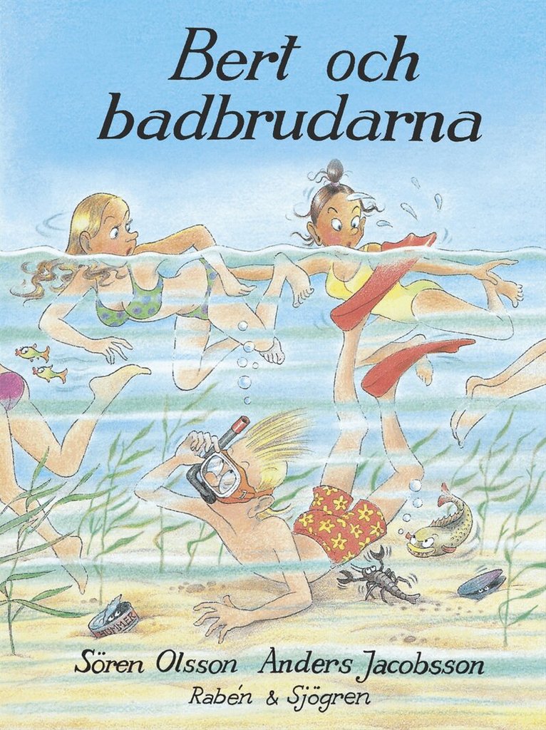 Sören Olsson, Anders Jacobsson - Bert och badbrudarna, Häftad