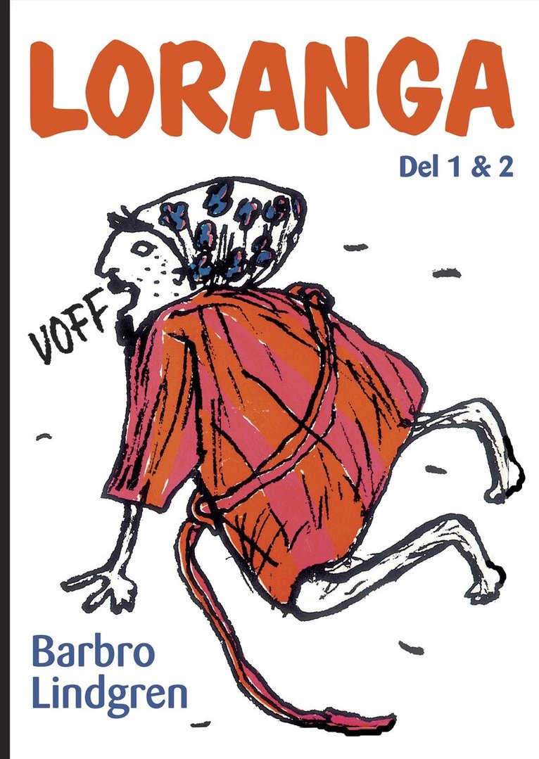 Barbro Lindgren - Loranga. Del 1 & 2, Kartonnage
