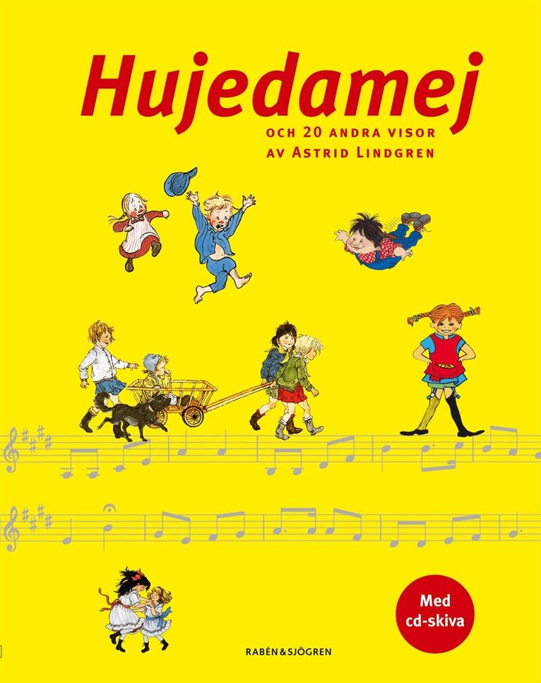 Astrid Lindgren - Hujedamej : och 20 andra visor av Astrid Lindgren, Kartonnage