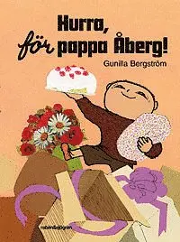 Gunilla Bergström - Hurra, för pappa Åberg!, Kartonnage