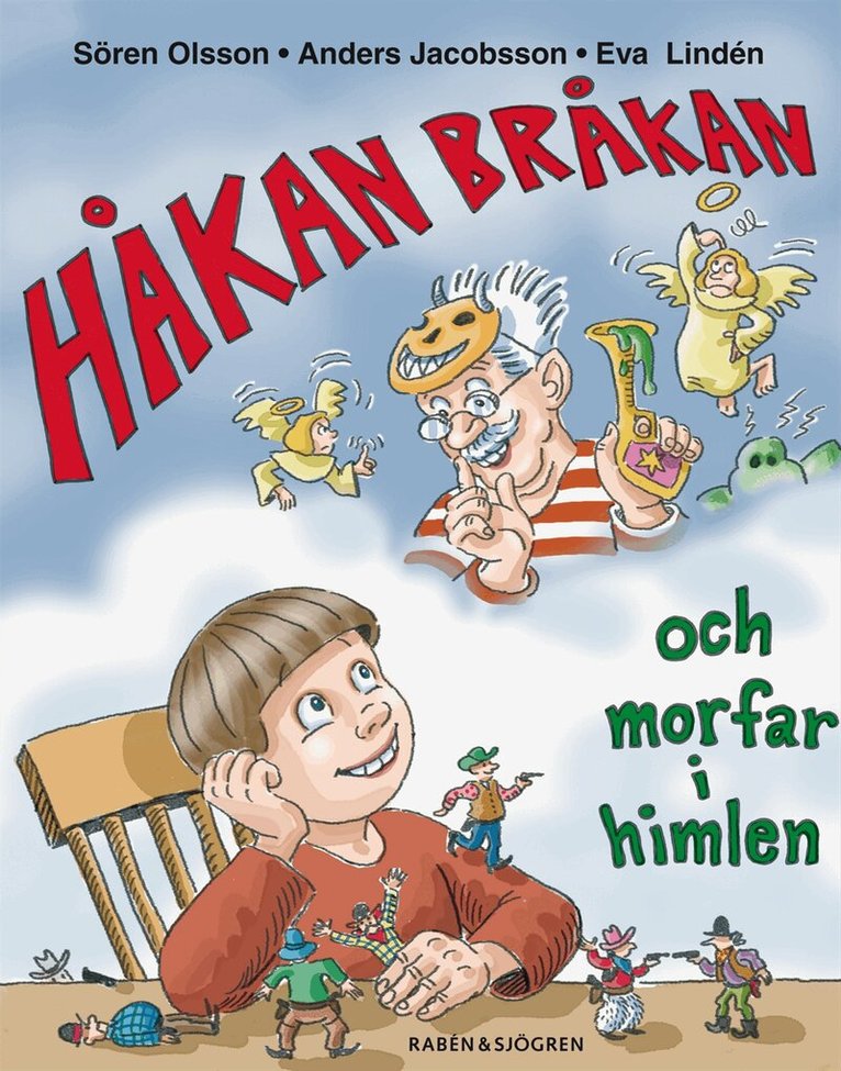 Anders Jacobsson, Sören Olsson - Håkan Bråkan och morfar i himlen, Kartonnage