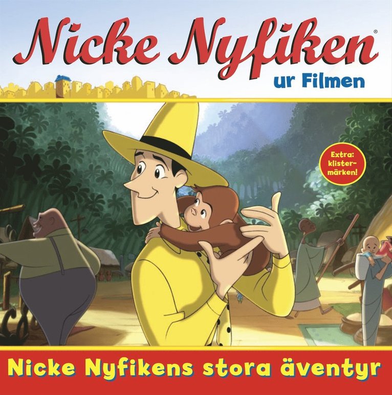 H. A. Rey - Nicke Nyfiken ur filmen : Nicke Nyfikens stora äventyr, Häftad