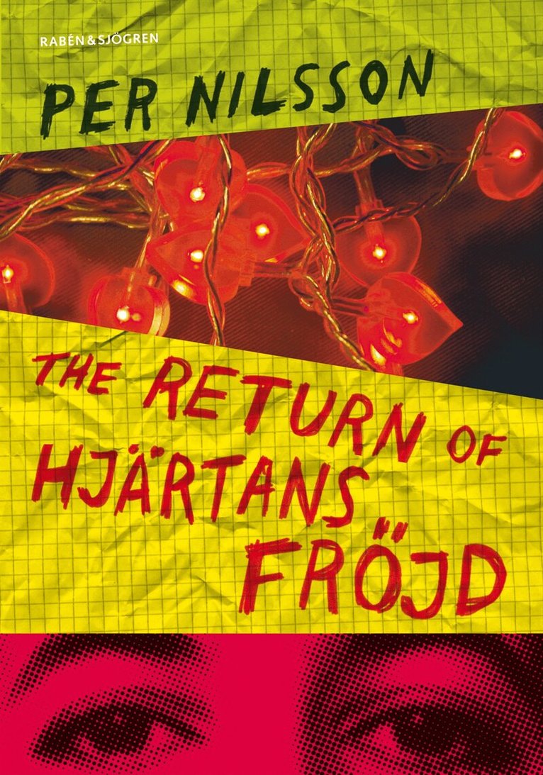 Per Nilsson - The return of Hjärtans Fröjd, Inbunden