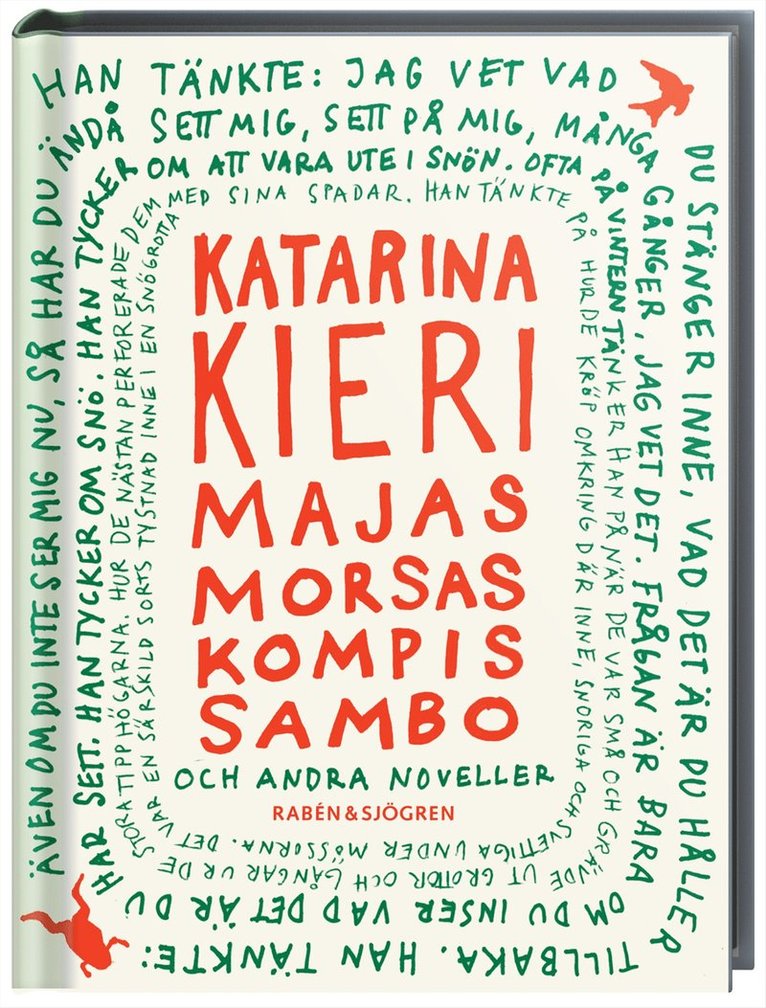 Katarina Kieri - Majas morsas kompis sambo : och andra noveller, Inbunden