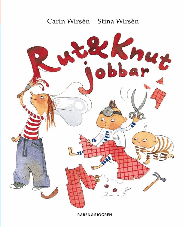 Carin Wirsén - Rut och Knut jobbar, Kartonnage