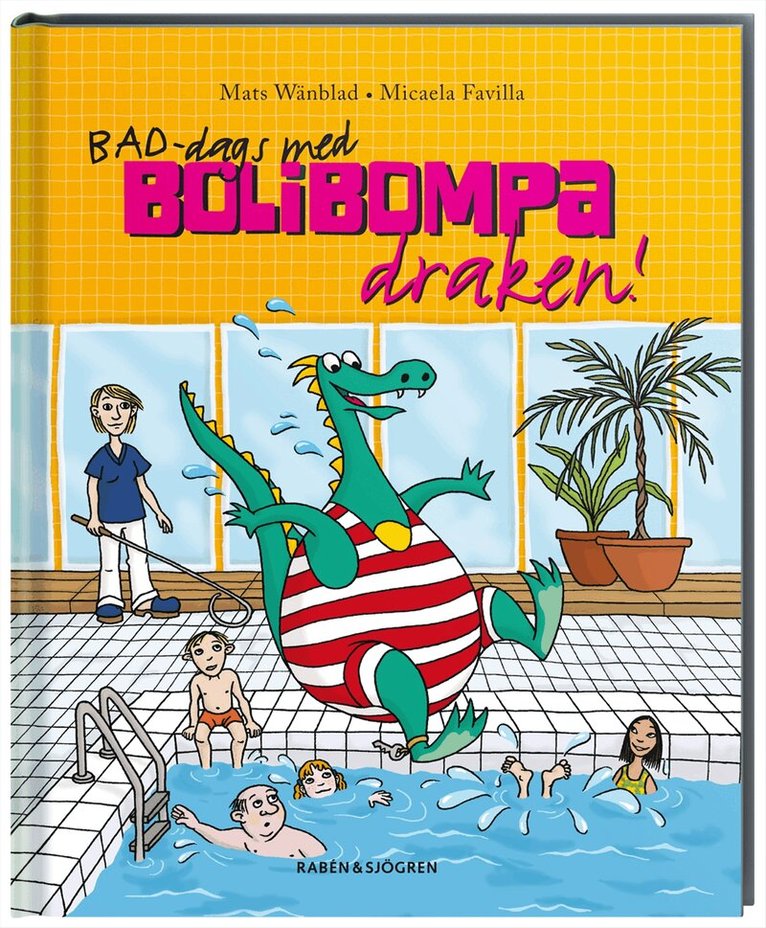 Mats Wänblad - Bad-dags med Bolibompadraken!, Kartonnage