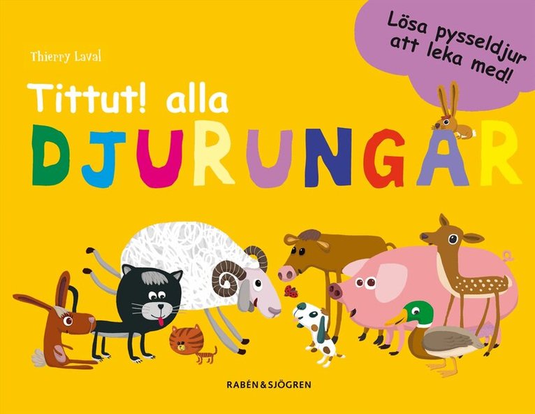 Thierry Laval - Tittut! alla djurungar, Kartonnage