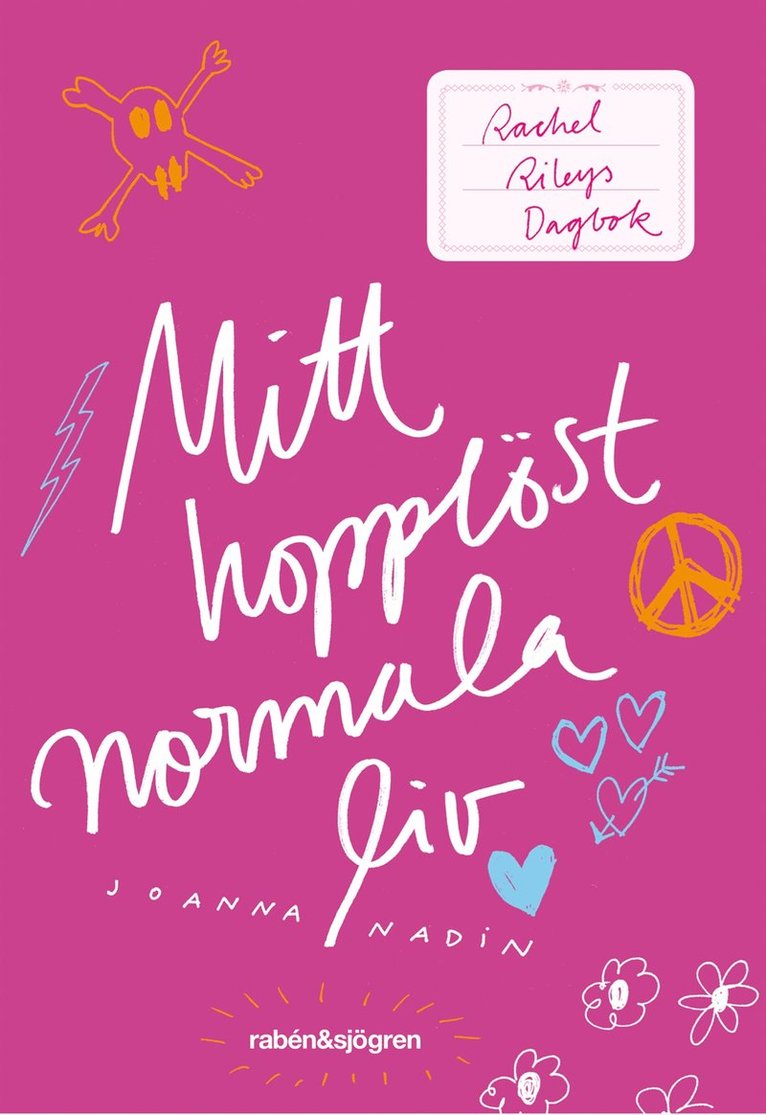 Joanna Nadin - Mitt hopplöst normala liv, Pocket