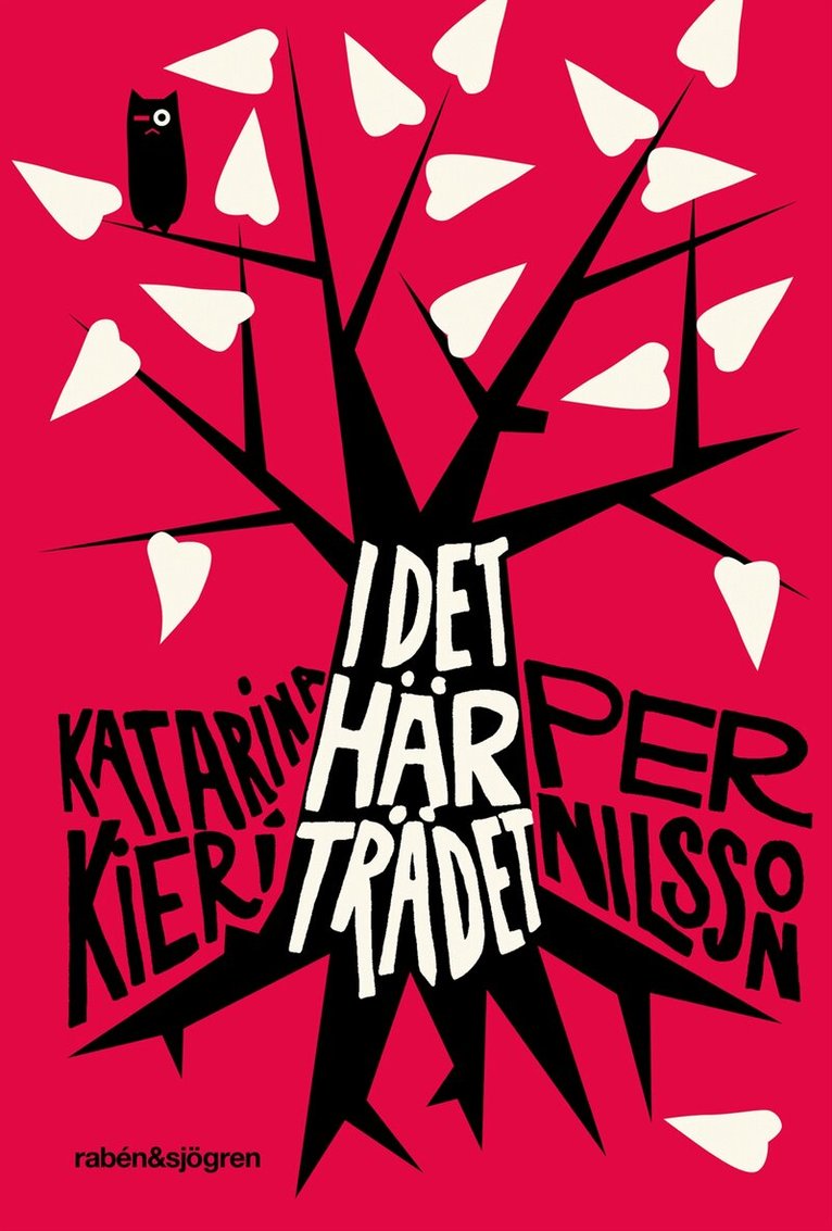 Katarina Kieri, Per Nilsson - I det här trädet, Kartonnage