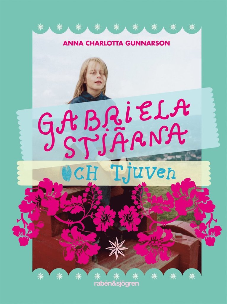 Anna Charlotta Gunnarson - Gabriela Stjärna och tjuven, Kartonnage