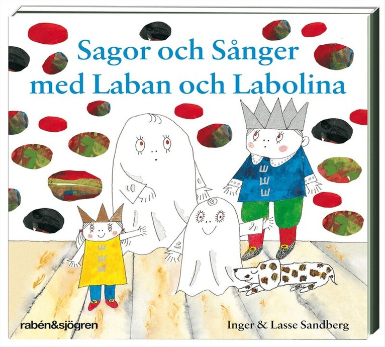 Inger Sandberg, Lasse Sandberg - Sagor och sånger med Laban och Labolina, CD-bok