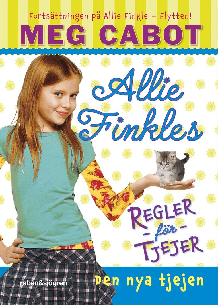 Meg Cabot - Allie Finkles regler för tjejer. Den nya tjejen, Inbunden