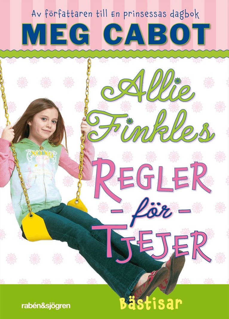Meg Cabot - Allie Finkles regler för tjejer. Bästisar, Inbunden