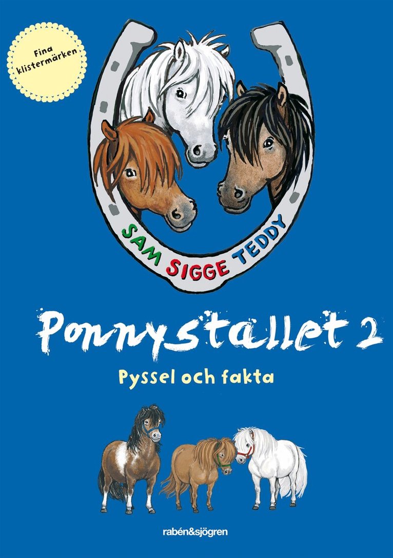 Lin Hallberg - Ponnystallet 2 - Pyssel och fakta - Sigge, Sam & Teddy, Övrigt