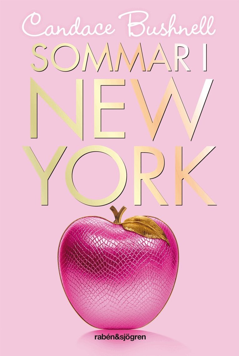 Candace Bushnell - Sommar i New York, Inbunden