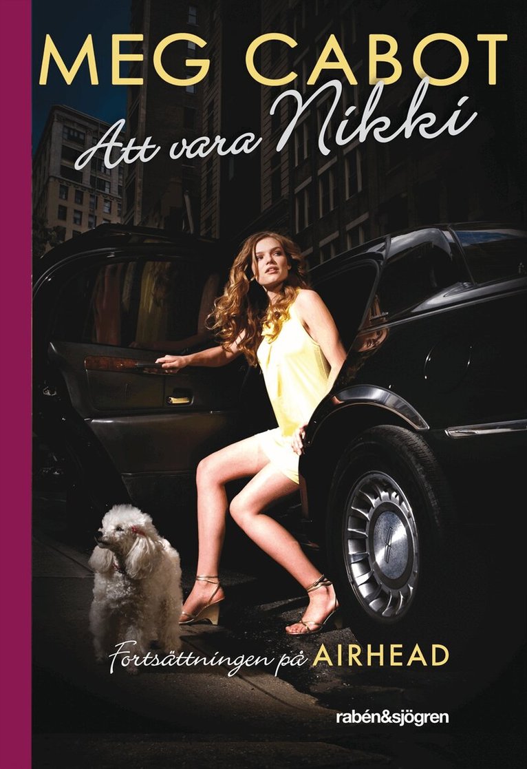 Meg Cabot - Att vara Nikki, Inbunden