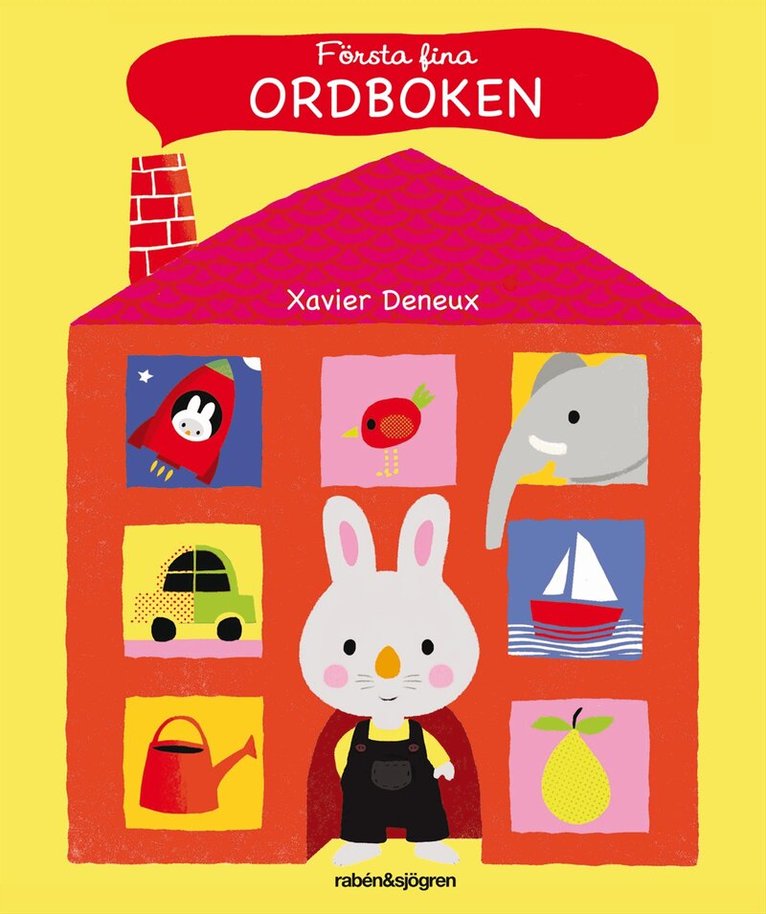 Xavier Deneux - Första fina ordboken, Kartonnage