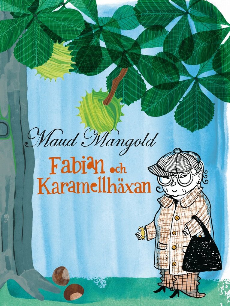 Maud Mangold - Fabian och karamellhäxan, Kartonnage