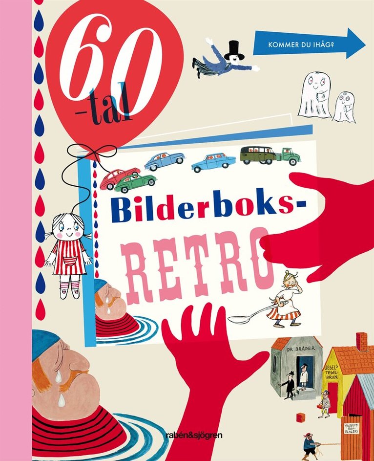 Susanna Hellsing, Lisa Bjärbo - Bilderboksretro 60-tal, Inbunden