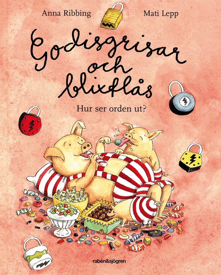 Anna Ribbing - Godisgrisar och blixtlås, Kartonnage