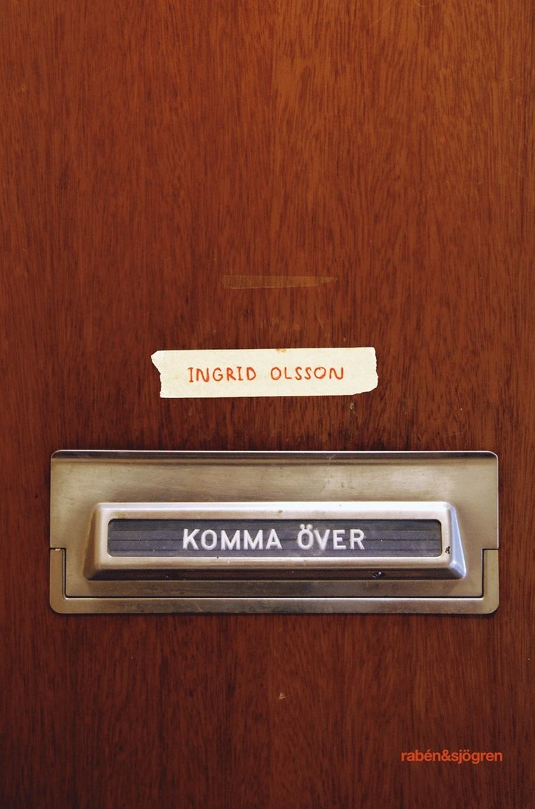 Ingrid Olsson - Komma över, E-bok