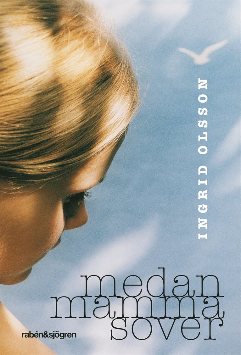 Ingrid Olsson - Medan mamma sover, E-bok