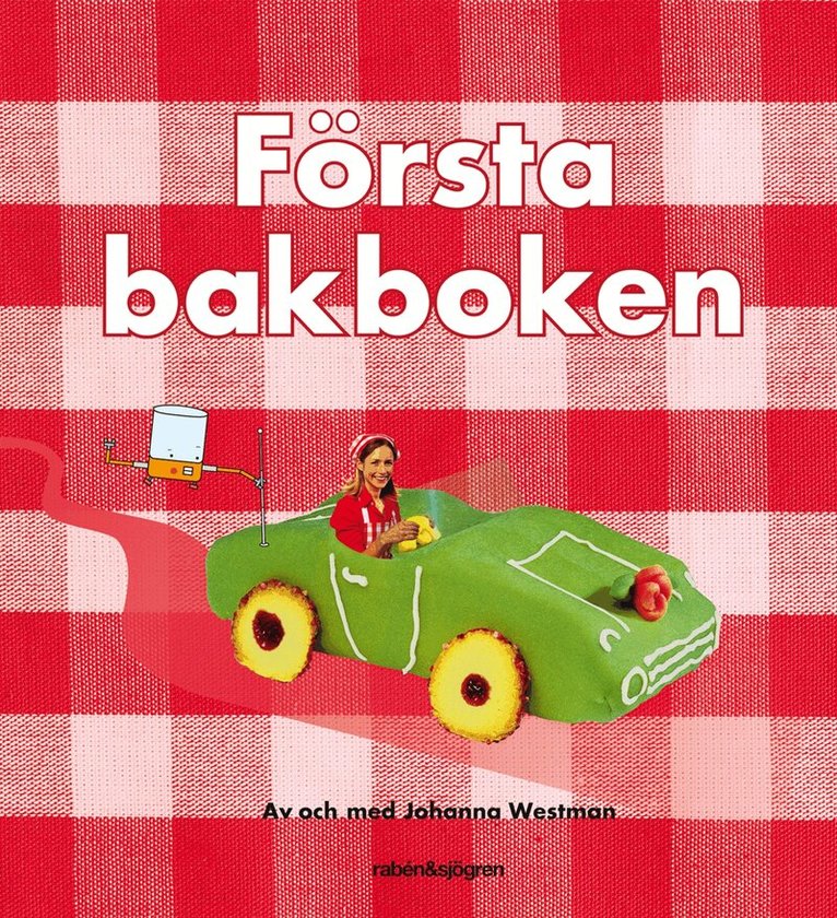 Johanna Westman - Första bakboken, Inbunden