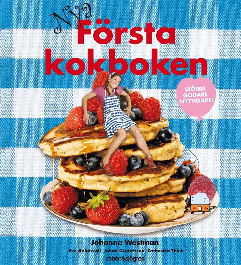 Johanna Westman - Nya första kokboken, Inbunden
