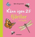 Känn igen 25 fjärilar och flygfän