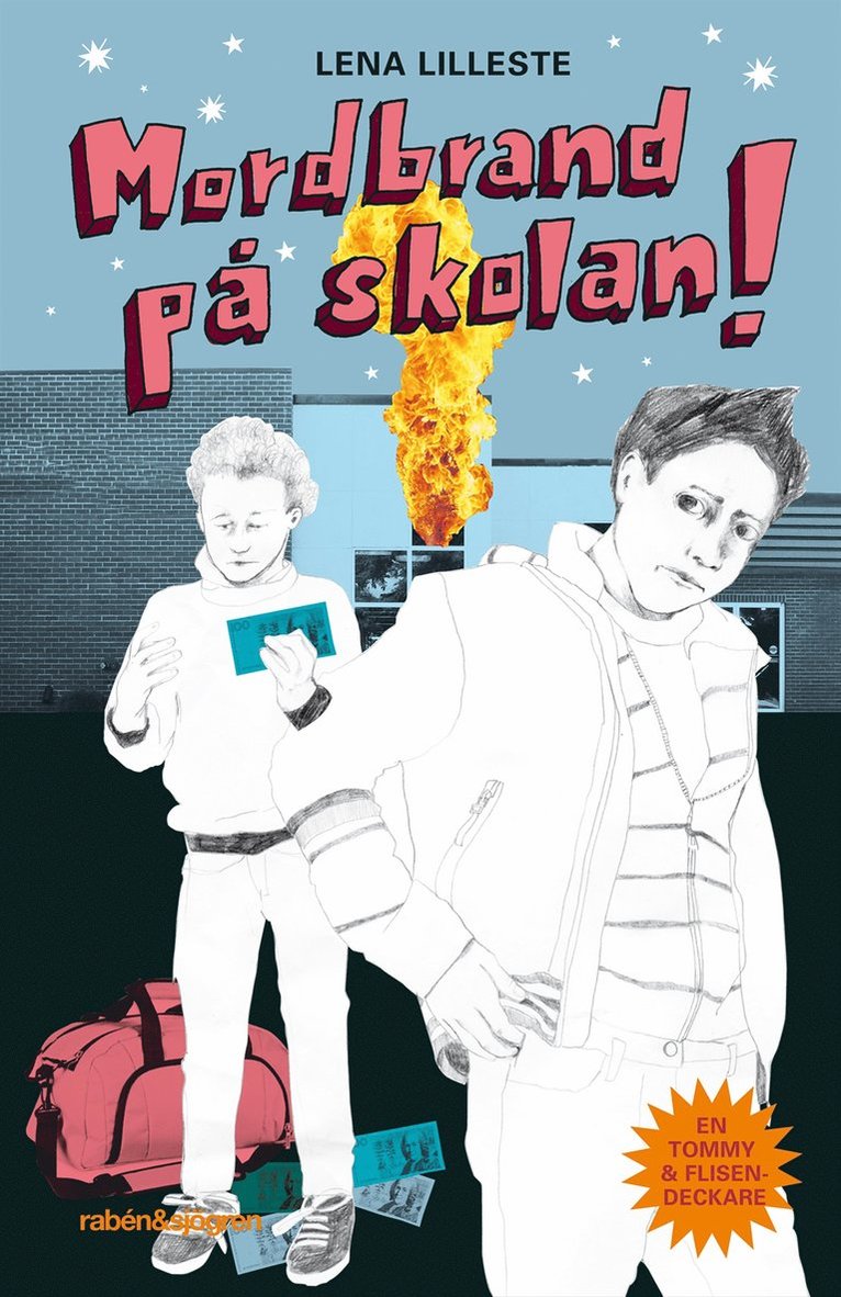 Lena Lilleste - Mordbrand på skolan, E-bok