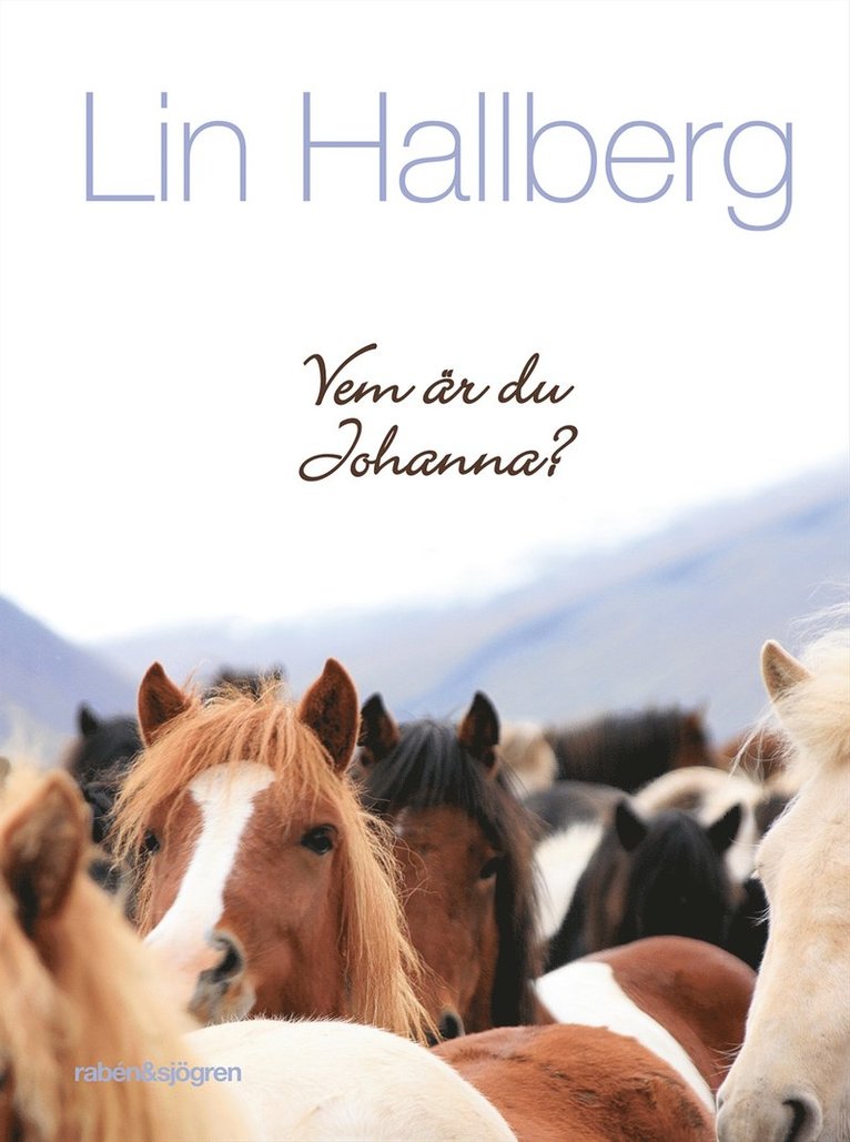 Lin Hallberg - Vem är du Johanna?, E-bok