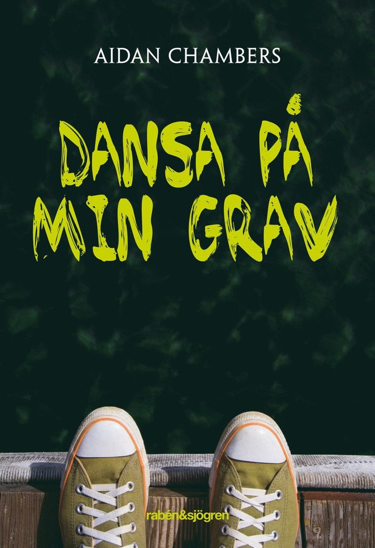 Aidan Chambers - Dansa på min grav, Kartonnage