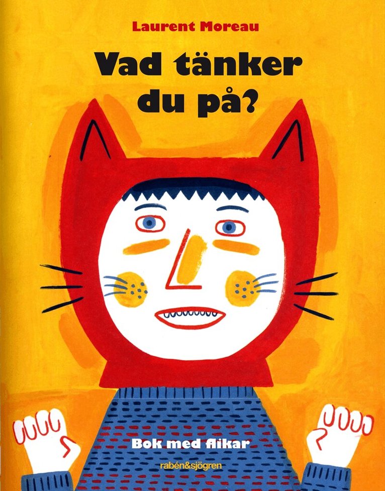 Laurent Moreau - Vad tänker du på?, Kartonnage