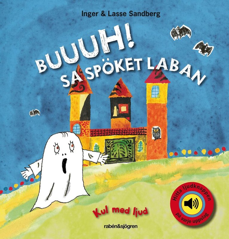 Inger Sandberg, Lasse Sandberg - BUUUH! sa spöket Laban - Kul med ljud, Kartonnage