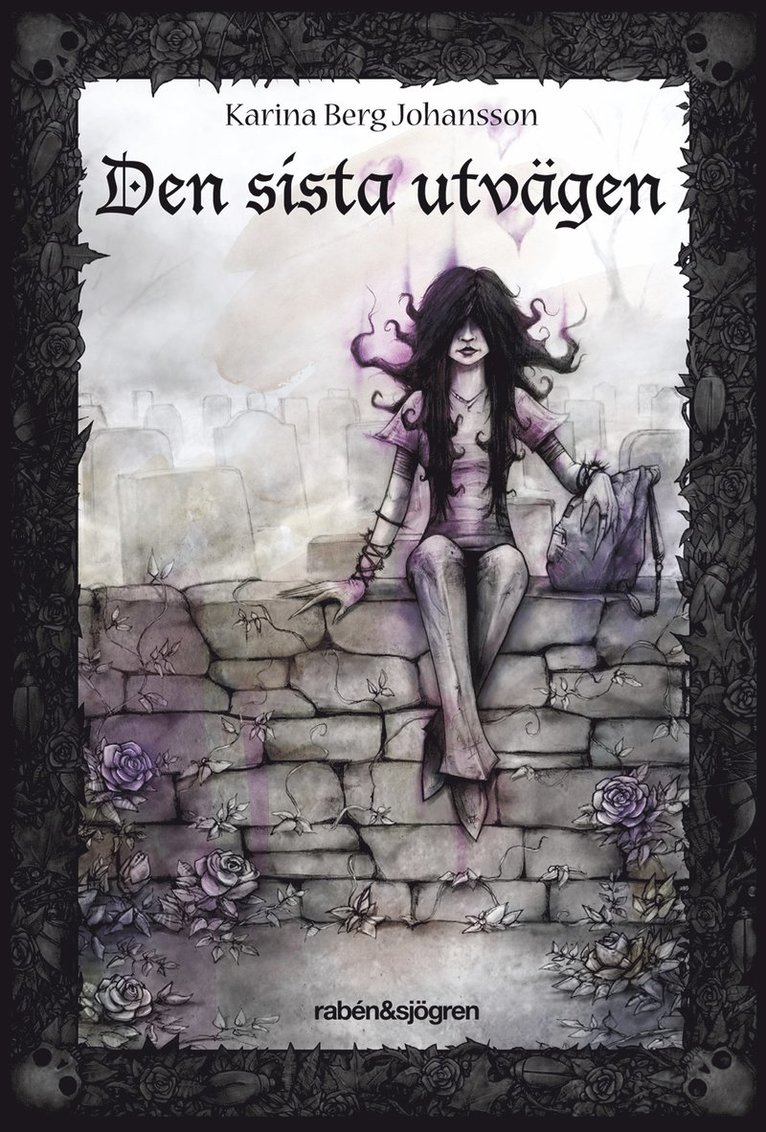 Karina Berg Johansson - Den sista utvägen, E-bok