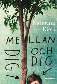 e-Bok Mellan dig och dig <br />                        E bok