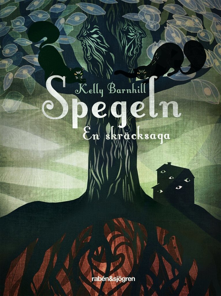 Kelly Barnhill - Spegeln : en skräcksaga, Kartonnage