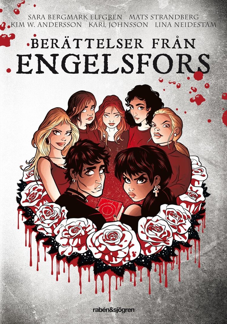 Sara Bergmark Elfgren, Mats Strandberg, Kim W. Andersson, Karl Johnsson, Lina Neidestam - Berättelser från Engelsfors, Häftad